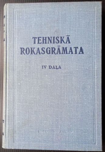 Tehniskā rokasgrāmata IV daļa
