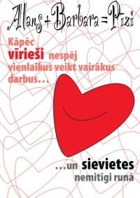 Kāpēc vīrieši nespēj vienlaikus veikt vairākus darbus... un sievietes nemitīgi runā