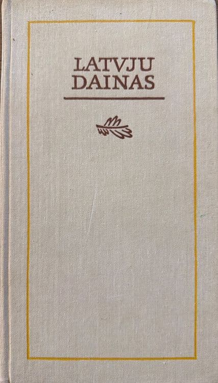 Latvju dainas. Izlase